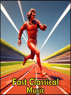 cover image of Fast Classical Music